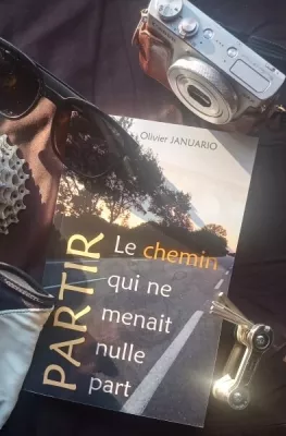 Partir - Le Chemin qui ne menait nulle part